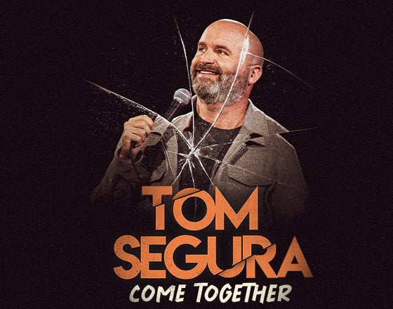 More Info for Tom Segura